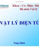 Bài giảng Vật lý điện từ - Bài 1: Điện trường tĩnh