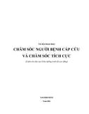 Tài liệu tham khảo Chăm sóc người bệnh cấp cứu và chăm sóc tích cực (Dành cho đào tạo Điều dưỡng trình độ cao đẳng)