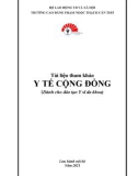 Tài liệu tham khảo Y tế cộng đồng (Dành cho đào tạo Y sĩ đa khoa) - CĐ Phạm Ngọc Thạch Cần Thơ