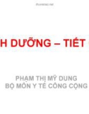 Bài giảng Dinh dưỡng, tiết chế - Phạm Thị Mỹ Dung