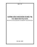 Hướng dẫn chẩn đoán và điều trị các bệnh sản phụ khoa