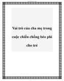 Vai trò của cha mẹ trong cuộc chiến chống béo phì cho trẻ