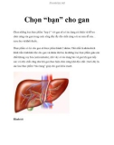 Chọn 'bạn' cho gan