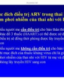 Bài giảng điều trị HIV : Dự phòng lây truyền HIV từ mẹ sang con part 5