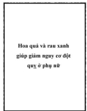 Hoa quả và rau xanh giúp giảm nguy cơ đột quỵ ở phụ nữ