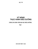 Hướng dẫn kỹ năng thực hành điều dưỡng (Tập 1): Phần 1