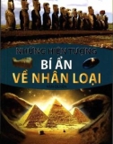 Nghiên cứu bí ẩn về nhân loại: Phần 1