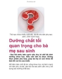 Dưỡng chất tối quan trọng cho bà mẹ sau sinh