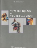 Viêm mũi vận mạch và viêm mũi dị ứng: Phần 1