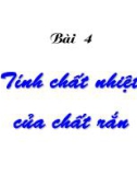 Bài giảng Cơ sở vật lý chất rắn - Bài 4: Tính chất nhiệt của chất rắn