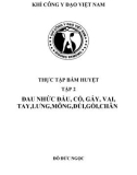 Thực tập bấm huyệt - Khí công Y đạo Việt Nam: Tập 2 (Phần 1)