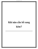 Khi nào cần bổ sung kẽm