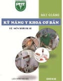 Bài giảng Kỹ năng y khoa cơ bản