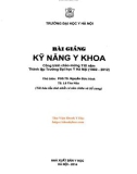 Bài giảng Kỹ năng y khoa: Phần 1 - PGS.TS. Nguyễn Đức Hinh và TS. Lê Thu Hòa