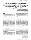 Đánh giá độc tính cấp và bán trường diễn trên động vật thực nghiệm của viên nang cứng Kaviran bào chế từ quả nhàu, cúc hoa vàng và sâm ngọc linh sinh khối