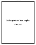 Phòng tránh hen suyễn cho trẻ