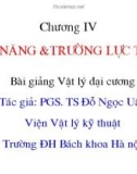 Bài giảng Vật lý đại cương 1 - Chương 4: Cơ năng và trường lực thế (PGS. TS Đỗ Ngọc Uấn)