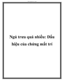 Ngủ trưa quá nhiều: Dấu hiệu của chứng mất trí