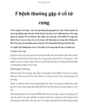 5 bệnh thường gặp ở cổ tử cung