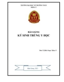 Bài giảng Ký sinh trùng y học: Phần 1 - Trường ĐH Võ Trường Toản (Năm 2021)