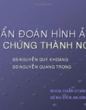 Chuẩn đoán hình ảnh hội chứng thành ngực