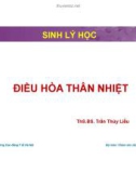 Bài giảng Cấu tạo và chức năng của cơ thể (Phần: Sinh lý học) - Điều hòa năng lượng