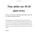 Thực phẩm cực tốt để giảm stress