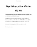 Top 5 thực phẩm tốt cho thị lực