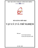 Bài giảng Vật lý 2 và thí nghiệm: Phần 1