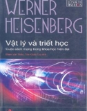Cuộc cách mạng trong khoa học hiện đại - Triết học và Vật lí: Phần 1