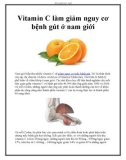 Vitamin C làm giảm nguy cơ bệnh gút ở nam giới