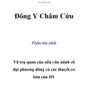 Đông Y Châm Cứu - Vũ trụ quan của nền văn minh cổ đại phương đông và các thuyết cơ bản của ĐY