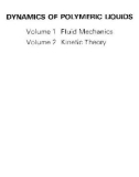 Ebook Dynamics of polymeric liquids - Volume 1: Fluid mechanics (Second edition)