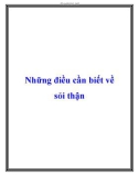 Những điều cần biết về sỏi thận