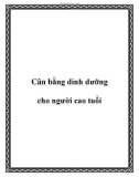 Cân bằng dinh dưỡng cho người cao tuổi