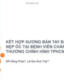 Bài giảng Kết hợp xương bàn tay bằng nẹp ốc tại Bệnh viện Chấn thương chỉnh hình Tp. HCM