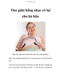 Thư giãn bằng nhạc có lợi cho bà bầu