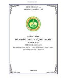 Giáo trình Đảm bảo chất lượng thuốc (Ngành: Dược - Cao đẳng) - Trường Cao đẳng Y tế Sơn La