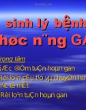 Bài giảng Sinh lý bệnh chức năng gan