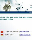 Ứng dụng công nghệ UV, đặc điểm trong lĩnh vực sản xuất thực phẩm và công nghệ dược phẩm