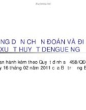 Hướng dẫn chần đoán và điều trị sốt xuất huyết Dengue người lớn