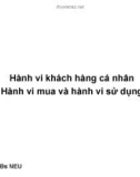 Bài giảng Hành vi khách hàng cá nhân hành vi mua và hành vi sử dụng