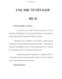 UNG THƯ TUYẾN GIÁP (Kỳ 4)