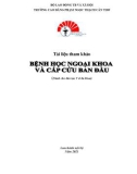 Tài liệu tham khảo Bệnh ngoại khoa và cấp cứu ban đầu (Dành cho đảo tạo Y sĩ đa khoa) - CĐ Phạm Ngọc Thạch Cần Thơ