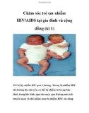 Chăm sóc trẻ em nhiễm HIV/AIDS tại gia đình và cộng đồng (kì 1)