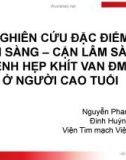 Nghiên cứu đặc điểm lâm sàng - cận lâm sàng bệnh hẹp khít van động mạch chủ ở người cao tuổi