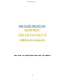 Bài giảng chuyên đề Bệnh học: Hẹp lỗ văn hai lá (Mitralvalve stenosis) - TS.Nguyễn Oanh Oanh (Học viện Quân Y)