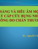 Bài giảng Lâm sàng và siêu âm một số bệnh lý cấp cứu bụng nhi khoa không do chấn thương - Bs. Nguyễn Văn Phương