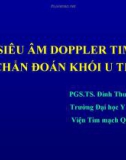 Bài giảng bộ môn Siêu âm tim: Siêu âm doppler tim chẩn đoán khối u tim