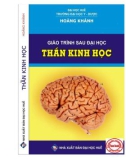 Giáo trình Thần kinh học (giáo trình sau đại học): Phần 1